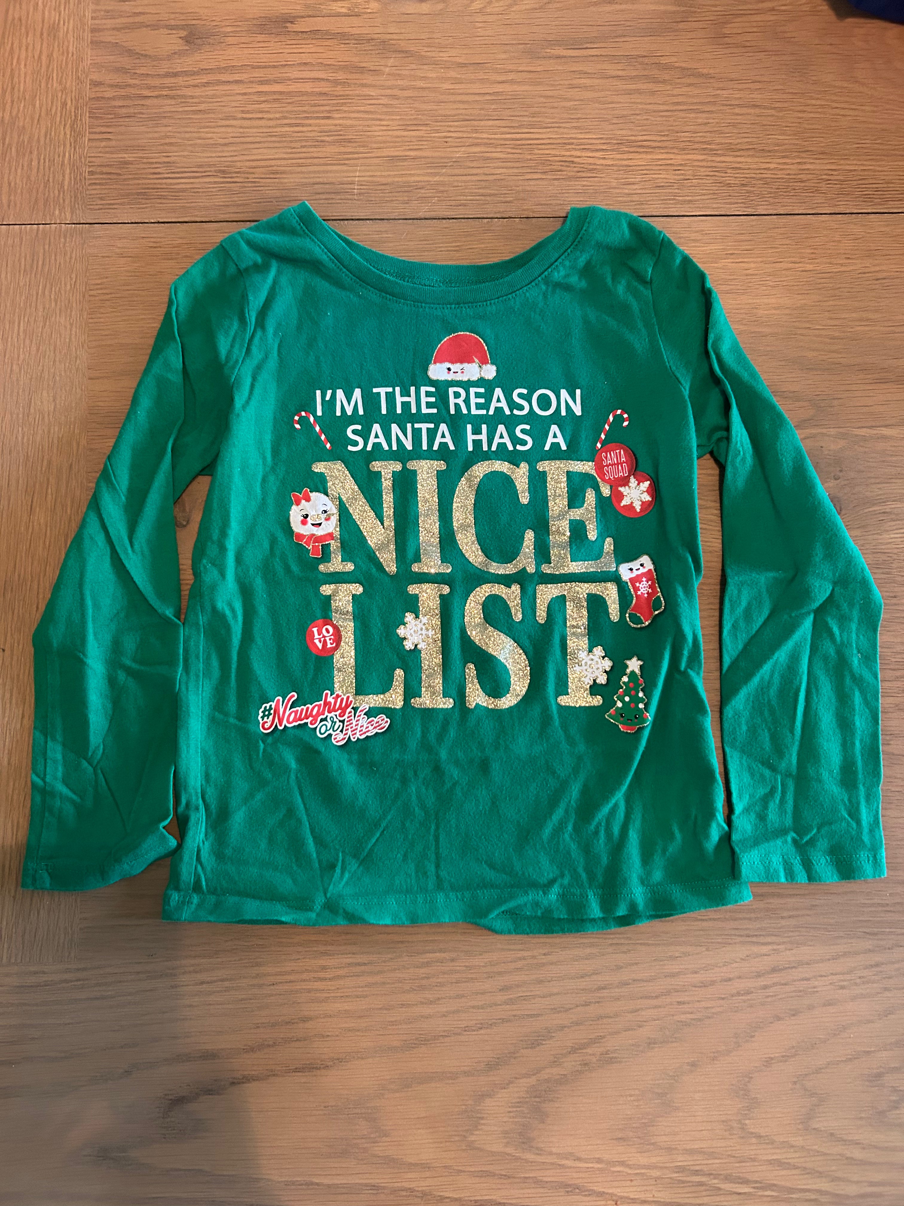 The Children's Place "I'm The Reason Santa Has A Nice List"- Size 4T