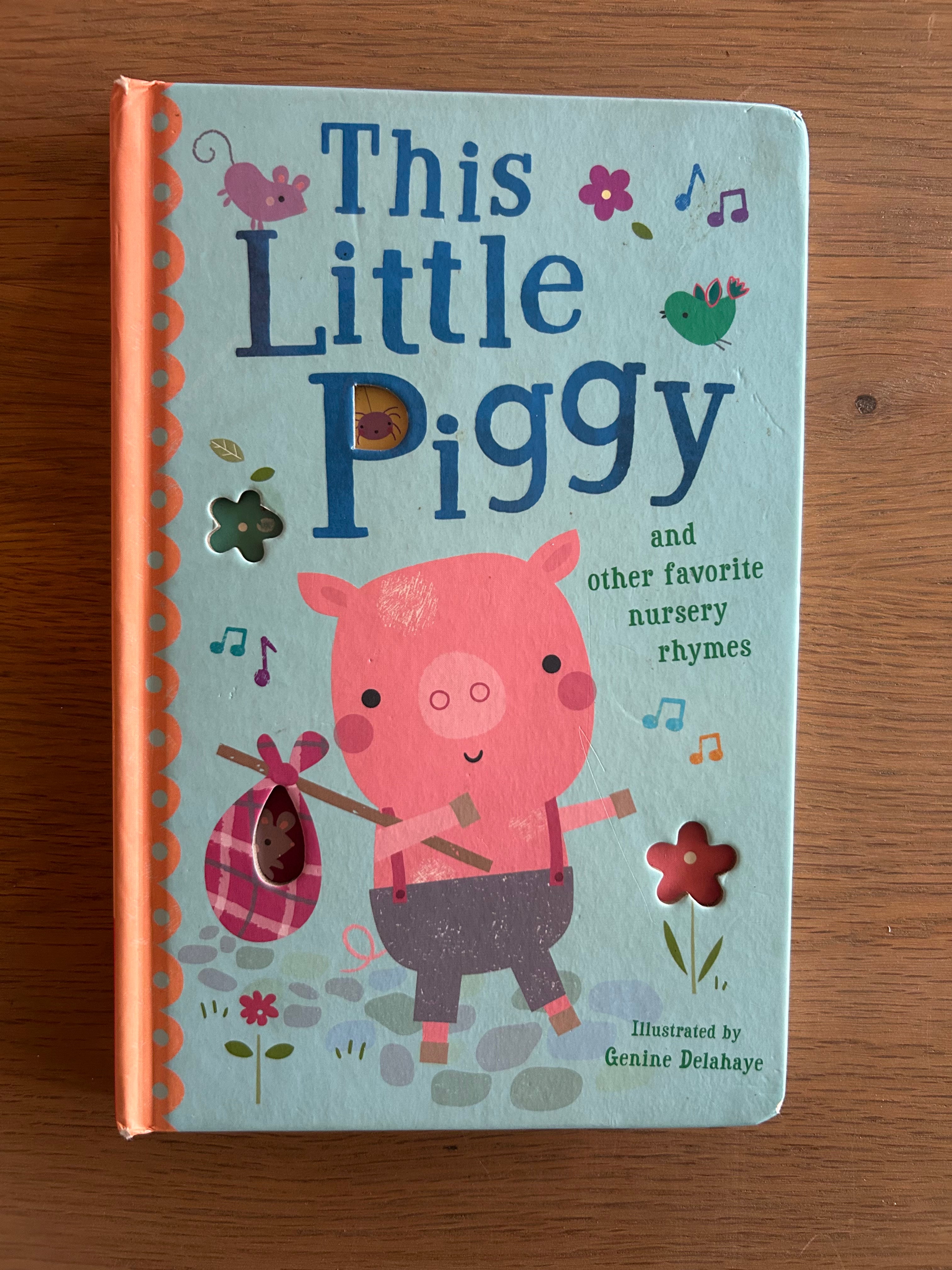 This Little Piggy and other nursery rhymes- Board book