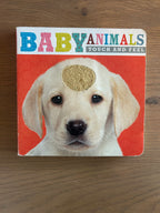 Baby Animals Touch and Feel Board Book